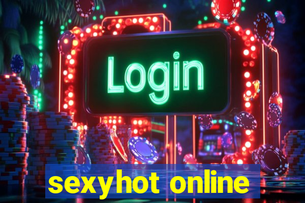 sexyhot online